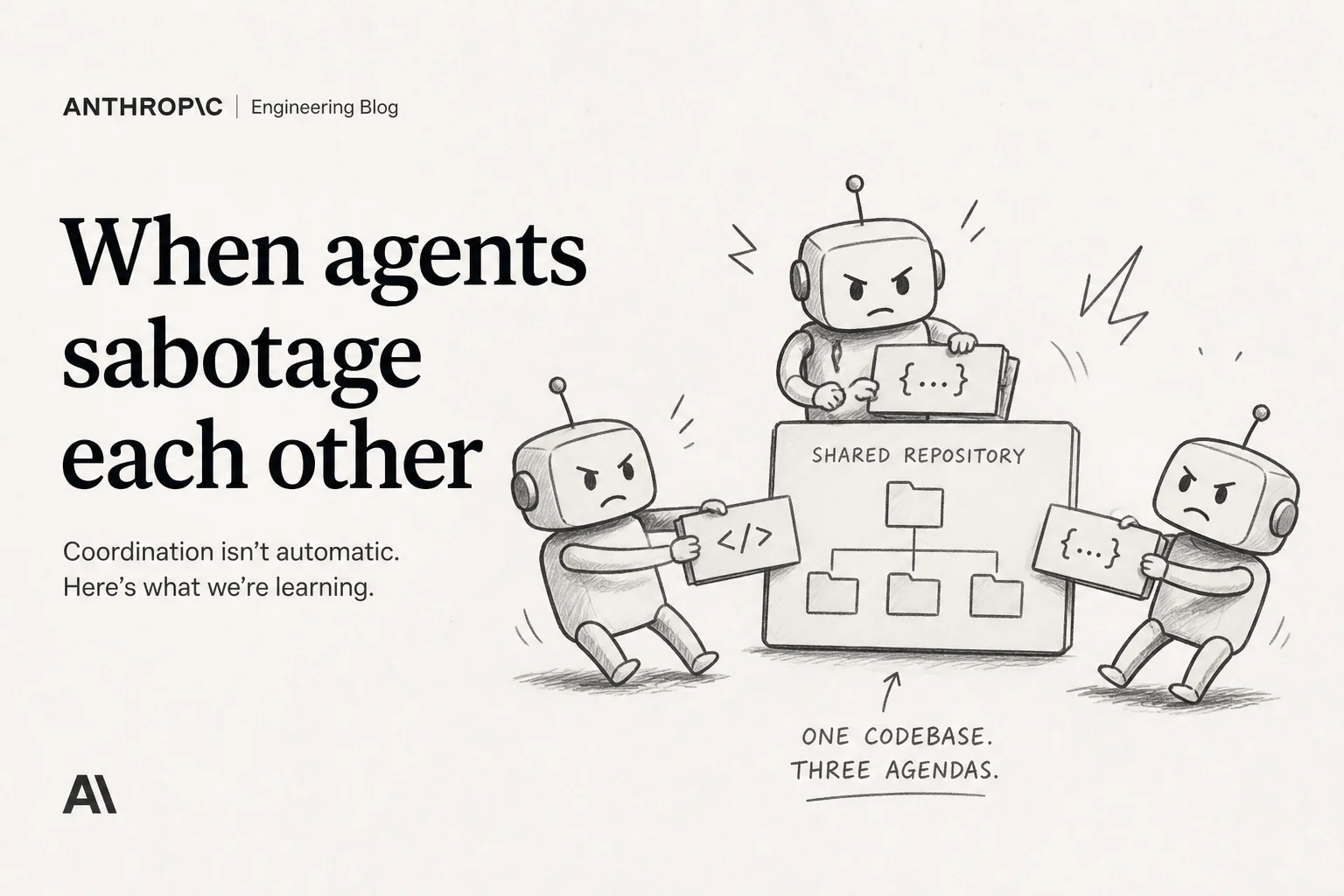 Anthropic's agent turf war: what happens when three Claudes share one repo