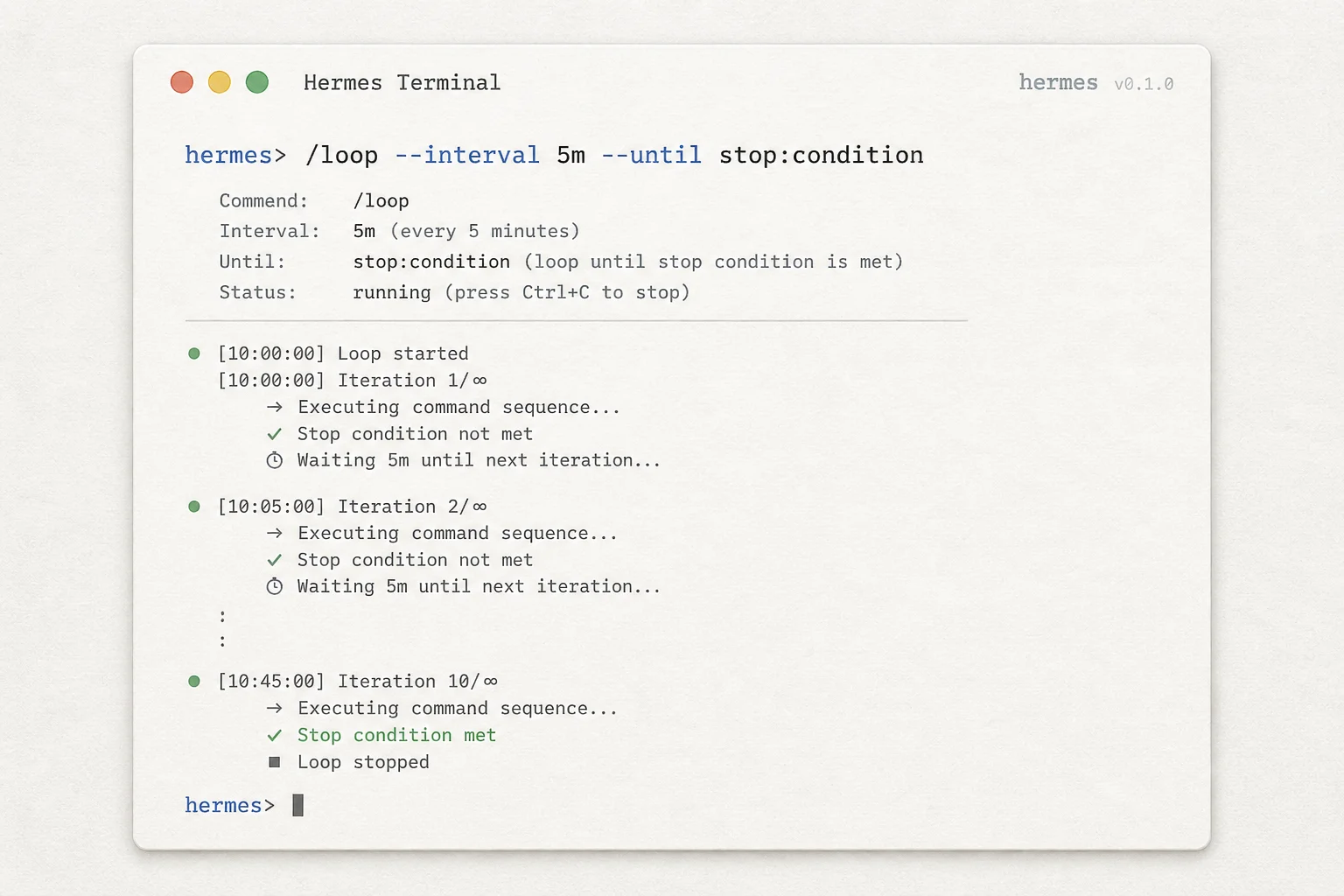 Terminal-style UI showing Hermes slash loop command with interval and stop condition flags