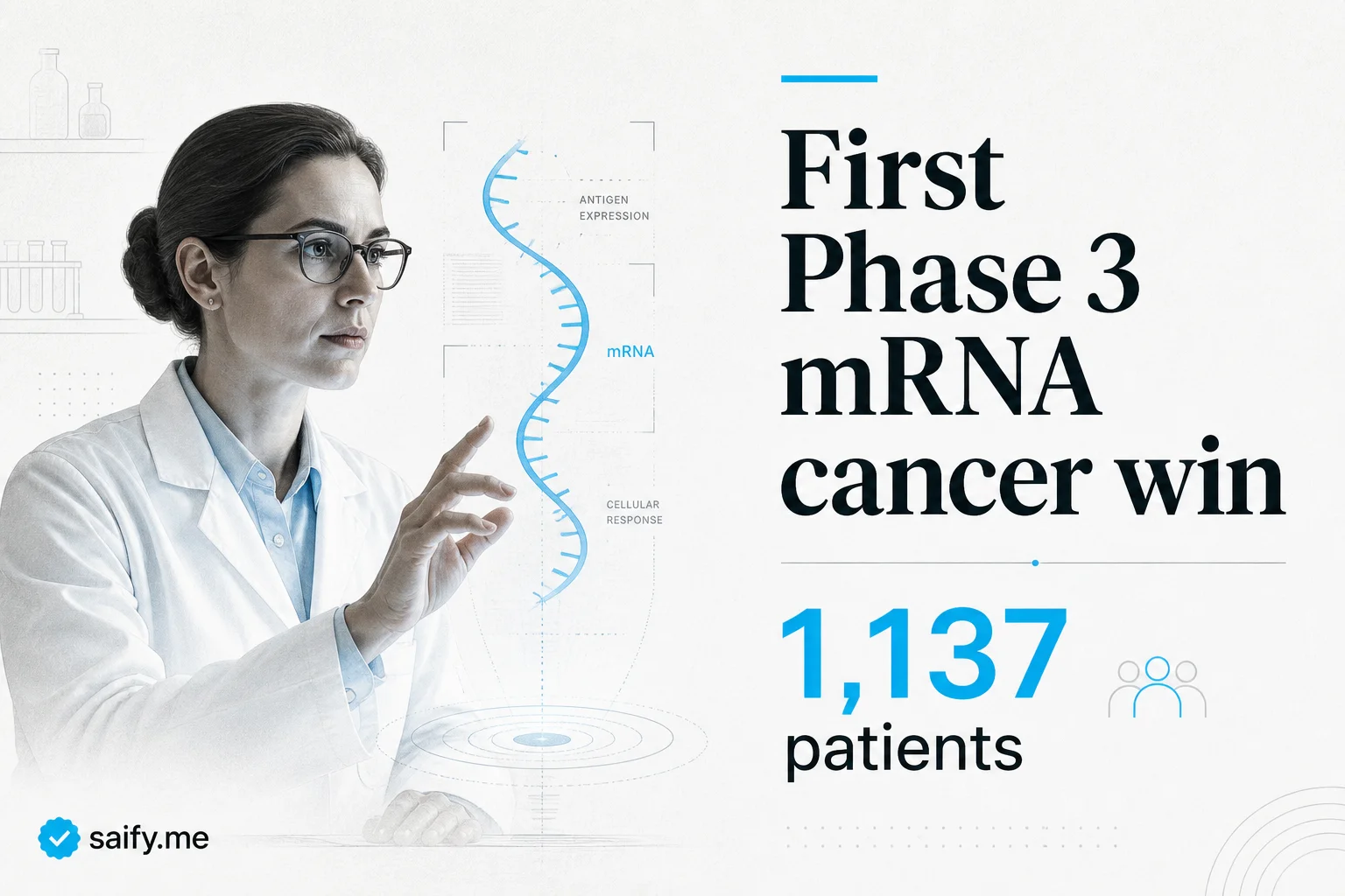 Moderna's personalized mRNA cancer vaccine just cleared Phase 3 melanoma