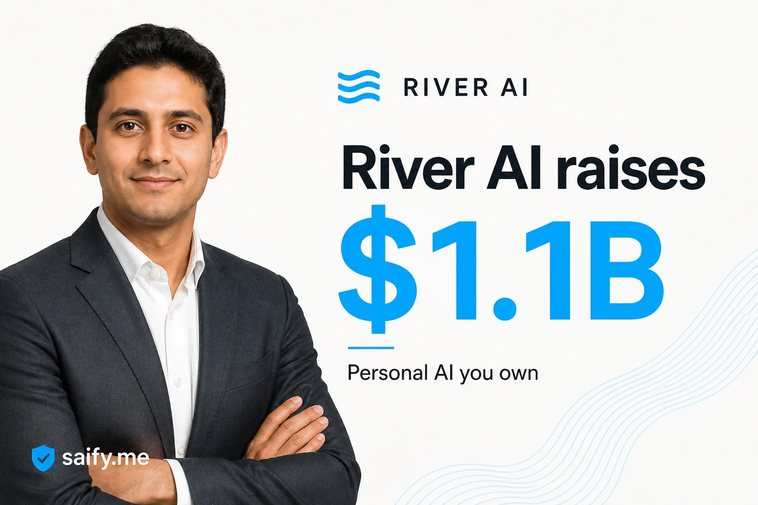 River AI's $1.1B bet: personal AI you train, own, and serve yourself