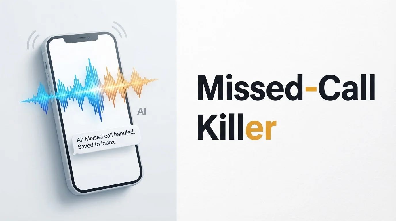 Missed-Call Killer